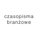 czasopisma
branżowe